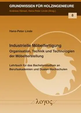 Linde |  Industrielle Möbelfertigung | Buch |  Sack Fachmedien