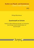 Bitzenbauer |  Quantenoptik an Schulen | Buch |  Sack Fachmedien