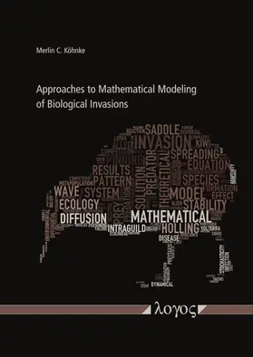 Köhnke |  Approaches to Mathematical Modeling of Biological Invasions | Buch |  Sack Fachmedien