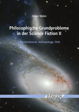 Nielen |  Philosophische Grundprobleme in der Science Fiction II | Buch |  Sack Fachmedien