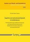 Sajons |  Kognitive und motivationale Dynamik in Schülerlaboren | Buch |  Sack Fachmedien