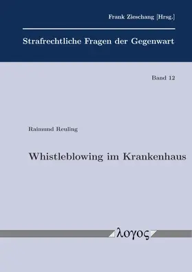 Reuling |  Whistleblowing im Krankenhaus | Buch |  Sack Fachmedien