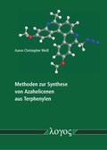 Weiß |  Methoden zur Synthese von Azahelicenen aus Terphenylen | Buch |  Sack Fachmedien