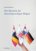Bergmans |  Die Identität der deutschsprachigen Belgier | Buch |  Sack Fachmedien