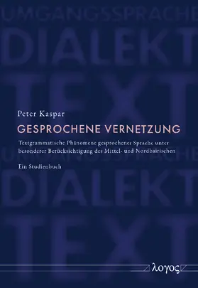Kaspar |  Gesprochene Vernetzung | Buch |  Sack Fachmedien
