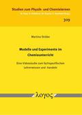 Strübe |  Modelle und Experimente im Chemieunterricht | Buch |  Sack Fachmedien