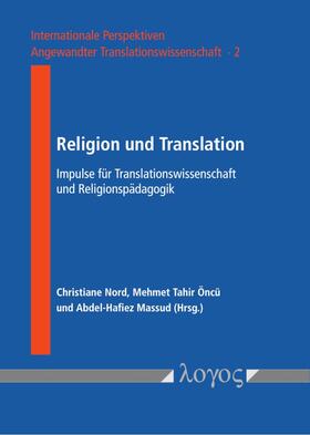 Massud / Nord / Öncü | Religion und Translation | Buch | 978-3-8325-5257-2 | sack.de