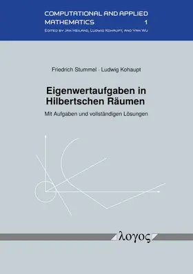 Kohaupt / Stummel |  Eigenwertaufgaben in Hilbertschen Räumen | Buch |  Sack Fachmedien