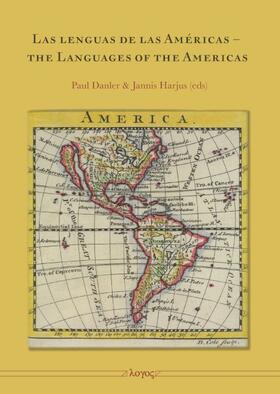 Danler / Harjus | Las lenguas de las Américas - the Languages of the Americas | Buch | 978-3-8325-5279-4 | sack.de