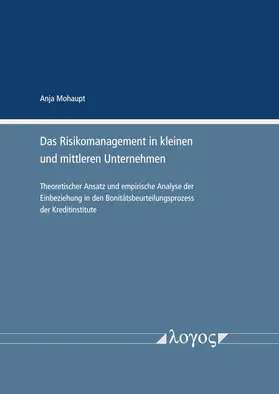 Mohaupt | Das Risikomanagement in kleinen und mittleren Unternehmen | Buch | 978-3-8325-5290-9 | sack.de