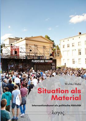 Hahn | Situation als Material | Buch | 978-3-8325-5292-3 | sack.de