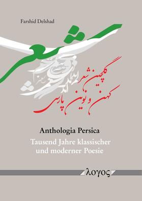 Delshad | Anthologia Persica | Buch | sack.de