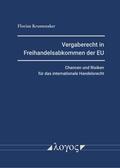 Krumenaker |  Vergaberecht in Freihandelsabkommen der EU | Buch |  Sack Fachmedien