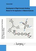 Matt |  Development of Rigid Aromatic Building Blocks for the Application in Material Sciences | Buch |  Sack Fachmedien