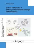 Zippel |  Synthesis and Application of [2.2]Paracyclophane Derivatives in Catalysis and Material Science | Buch |  Sack Fachmedien