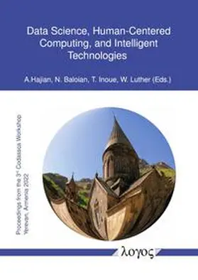 Hajian / Inoue / Baloian |  Data Science, Human-Centered Computing, and Intelligent Technologies | Buch |  Sack Fachmedien