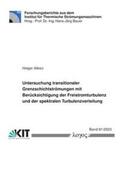 Albiez |  Untersuchung transitionaler Grenzschichtströmungen mit Berücksichtigung der Freistromturbulenz und der spektralen Turbulenzverteilung | Buch |  Sack Fachmedien