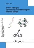 Klein |  Synthesis and design of unsymmetrical quinoxaline-based oligomer with tunable backbone | Buch |  Sack Fachmedien