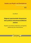 Murer |  Diagnose experimenteller Kompetenzen beim praktisch-naturwissenschaftlichen Arbeiten | Buch |  Sack Fachmedien