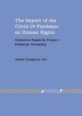 Karagkouni |  The Impact of the Covid-19 Pandemic on Human Rights | Buch |  Sack Fachmedien