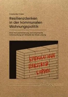 Frieler |  Resilienzdenken in der kommunalen Wohnungspolitik | Buch |  Sack Fachmedien