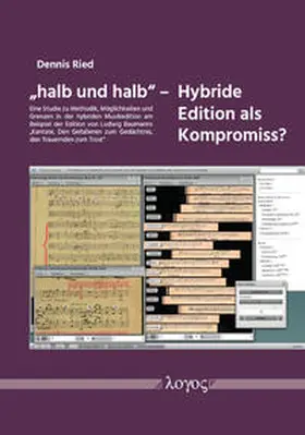 Ried |  "halb und halb"  – Hybride Edition als Kompromiss? | Buch |  Sack Fachmedien