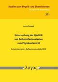 Nowak |  Untersuchung der Qualität von Selbstreflexionstexten zum Physikunterricht | Buch |  Sack Fachmedien