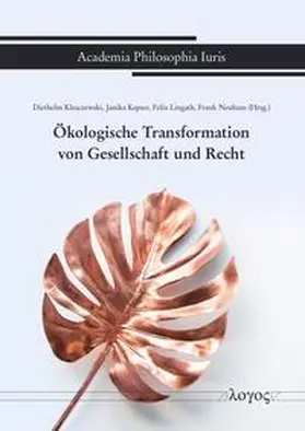Klesczewski / Neuhaus / Kepser |  Ökologische Transformation von Gesellschaft und Recht | Buch |  Sack Fachmedien