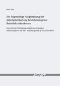 Garz |  Die folgerichtige Ausgestaltung der Arbeitgeberhaftung betriebsbezogener Betriebskrankenkassen | Buch |  Sack Fachmedien