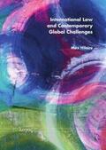 Hilaire |  International Law and Contemporary Global Challenges | Buch |  Sack Fachmedien