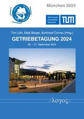 Lüth / Berger / Corves |  Getriebetagung 2024 | Buch |  Sack Fachmedien