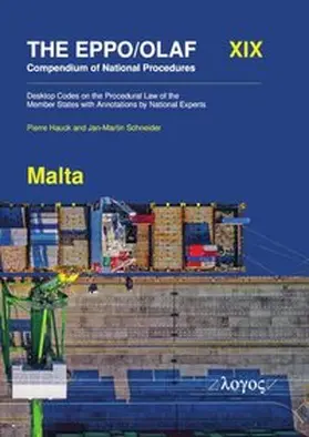 Hauck / Schneider |  The EPPO/OLAF Compendium of National Procedures: Malta | Buch |  Sack Fachmedien
