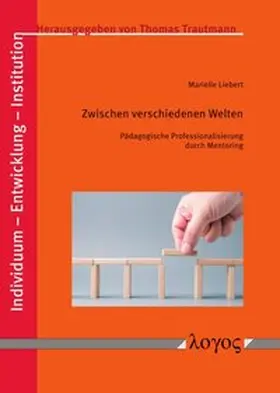Liebert |  Zwischen verschiedenen Welten | Buch |  Sack Fachmedien