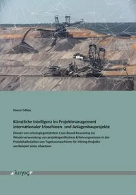 Göksu |  Künstliche Intelligenz im Projektmanagement internationaler Maschinen- und Anlagenbauprojekte | Buch |  Sack Fachmedien
