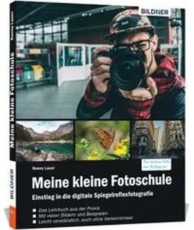 Lauer / Bildner |  Meine kleine Fotoschule | Buch |  Sack Fachmedien