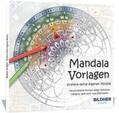  Mandala Vorlagen - kreiere deine eigenen Motive | Buch |  Sack Fachmedien