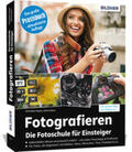 Haasz / Dorn |  Fotografieren - Die große Fotoschule für Einsteiger | Buch |  Sack Fachmedien