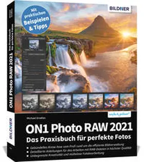 Gradias | ON1 Photo RAW 2021 | Buch | 978-3-8328-0480-0 | www.sack.de