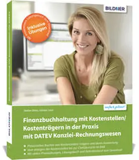 Lenz / Dietz |  Finanzbuchhaltung mit Kostenstellen/Kostenträgern in der Praxis mit DATEV Kanzlei-Rechnungswesen | Buch |  Sack Fachmedien