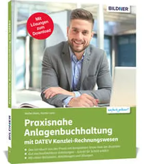 Lenz / Dietz | Praxisnahe Anlagenbuchhaltung mit DATEV Kanzlei Rechnungswesen | Buch | 978-3-8328-0564-7 | www.sack.de