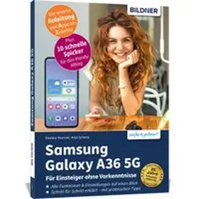 Schmid / Hausner |  Samsung Galaxy A36 5G - Für Einsteiger ohne Vorkenntnisse | Buch |  Sack Fachmedien