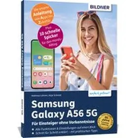 Schmid / Lehner |  Samsung Galaxy A56 5G - Für Einsteiger ohne Vorkenntnisse | Buch |  Sack Fachmedien