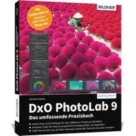 Gradias |  DxO PhotoLab 9 - Das umfassende Praxisbuch | Buch |  Sack Fachmedien