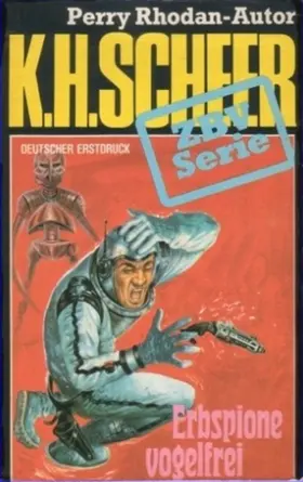 Scheer |  ZBV 28: Erbspione vogelfrei | eBook | Sack Fachmedien