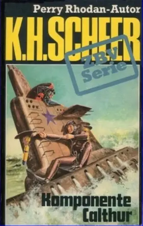 Scheer |  ZBV 45: Komponente Calthur | eBook | Sack Fachmedien