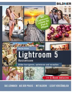 Vieten |  Lightroom 5 Basiswissen | eBook | Sack Fachmedien