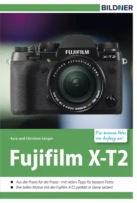 Sänger |  Fujifilm X-T2 | eBook | Sack Fachmedien