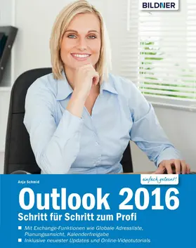 Schmid |  Outlook 2016 - Schritt für Schritt zum Profi | eBook | Sack Fachmedien