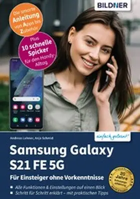 Schmid |  Samsung Galaxy S21 FE 5G | eBook | Sack Fachmedien