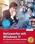 Immler |  Netzwerke mit Windows 11 - für Zuhause und Selbstständige | eBook | Sack Fachmedien